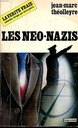 LES NEO NAZIS