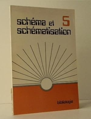 SCHEMA ET SCHEMATISATION n° 5