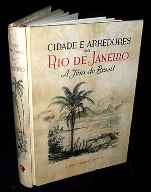 Immagine del venditore per CIDADE E ARREDORES DO RIO DE JANEIRO: A Jia do Brasil. venduto da ABLEBOOKS