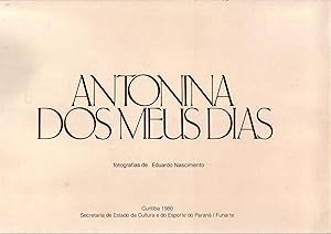 Seller image for ANTONINA DOS MEUS DIAS. for sale by ABLEBOOKS