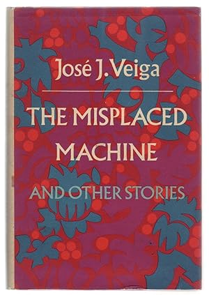 Seller image for THE MISPLACED MACHINE. for sale by ABLEBOOKS