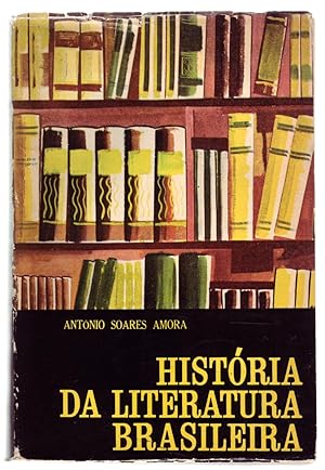 Seller image for HISTRIA DA LITERATURA BRASILEIRA. for sale by ABLEBOOKS
