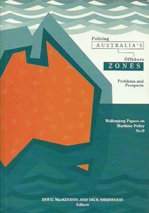 Policing Australia's Offshore Zones: Problems and Prospects