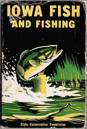 Imagen del vendedor de Iowa Fish and Fishing a la venta por Besleys Books  PBFA