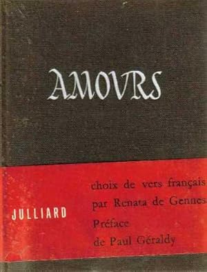 Amours : Choix de vers français