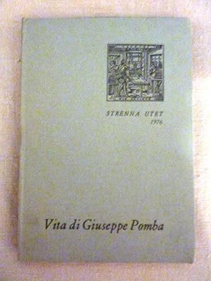 Imagen del vendedor de VITA DI GIUSEPPE POMBA - STRENNA UTET 1976" a la venta por Historia, Regnum et Nobilia