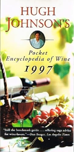 Seller image for HUGH JOHNSONS POCKET ENCYCLOPEDIA OF WINE 1997 for sale by Round Table Books, LLC