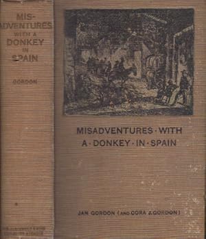 Seller image for MISADVENTURES WITH A DONKEY IN SPAIN. for sale by Black Stump Books And Collectables