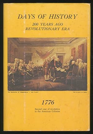 Bild des Verkufers fr Days of History: 200 YEARS AGO REVOLUTIONARY ERA: Vol. II zum Verkauf von Between the Covers-Rare Books, Inc. ABAA