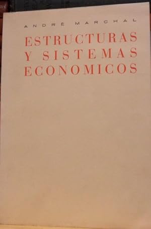 ESTRUCTURAS Y SISTEMAS ECONÓMICOS