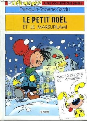 Bild des Verkufers fr LE PETIT NOEL ET LE MARSUPILAMI. zum Verkauf von Le-Livre