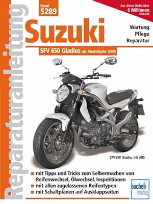 Imagen del vendedor de Suzuki Gladius 650 ccm V2 neues Modell a la venta por BuchWeltWeit Ludwig Meier e.K.