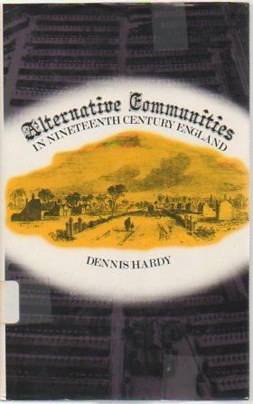 Bild des Verkufers fr Alternative Communities in Nineteenth Century England zum Verkauf von Bookfeathers, LLC