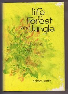 Seller image for Life in Forest and Jungle; Volume 4: The Many Worlds of Wildlife Series for sale by Ray Dertz