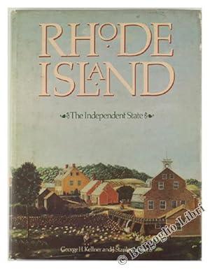 Image du vendeur pour RHODE ISLAND. The Independent State.: mis en vente par Bergoglio Libri d'Epoca