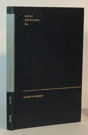 Seller image for Clark's Memoir from English's Conquest of the Country for sale by Town's End Books, ABAA