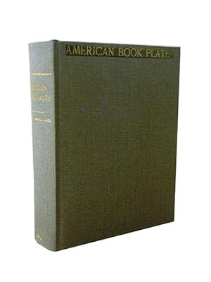 American Book-Plates: A Guide to Their Study with Examples