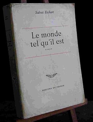 Seller image for LE MONDE TEL QU'IL EST for sale by Livres 113