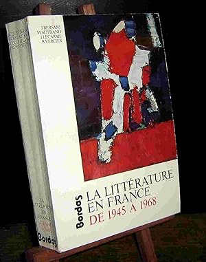 Seller image for LA LITTERATURE EN FRANCE DE 1945 A 1968 for sale by Livres 113