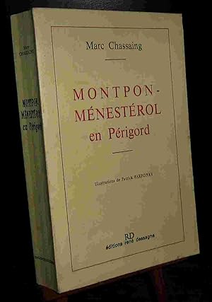 Image du vendeur pour MONTPON-MENESTEROL EN PERIGORD mis en vente par Livres 113