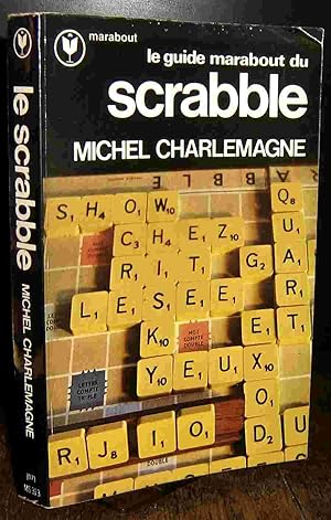 Seller image for LE GUIDE MARABOUT DU SCRABBLE for sale by Livres 113