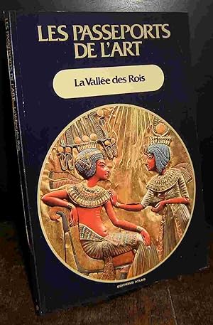 Seller image for LA VALLEE DES ROIS for sale by Livres 113