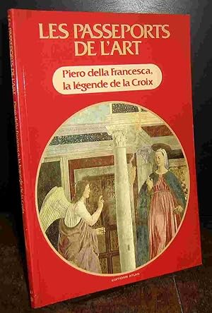 Seller image for PIERO DELLA FRANSCESCA LA LEGENDE DE LA CROIX for sale by Livres 113
