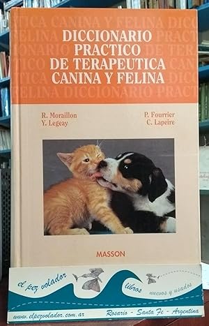 Imagen del vendedor de Diccionario prctico de teraputica canina y Felina a la venta por Librera El Pez Volador