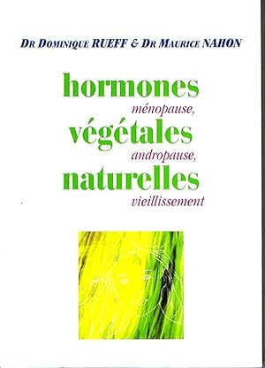 Hormones végétales naturelles. Ménopause, andropause, vieillissement.