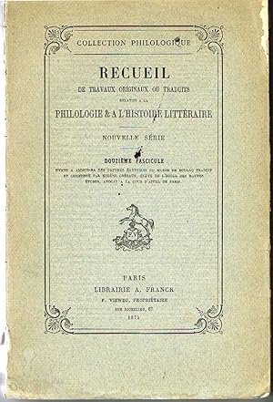 Recueil de travaux originaux ou traduits relatifs à la philologie et à l'histoire littéraire