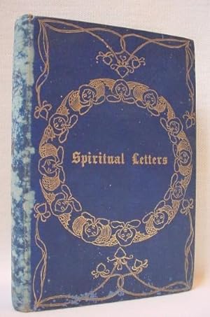 A Selection from The Spiritual Letters of S. Francis De Sales