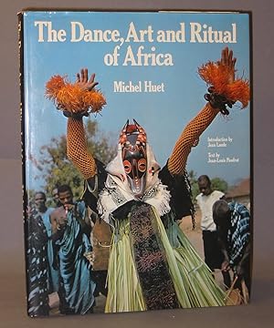 Seller image for The Dance, Art and Ritual of Africa for sale by Exquisite Corpse Booksellers