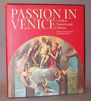Bild des Verkufers fr Passion in Venice : Crivelli to Tintoretto and Veronese. The Man of Sorrows in Venetian Art zum Verkauf von Exquisite Corpse Booksellers