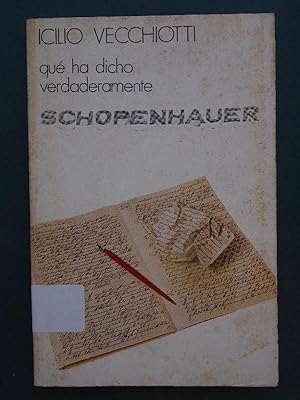 Imagen del vendedor de Qu ha dicho verdaderamente Schopenhauer. a la venta por Carmichael Alonso Libros