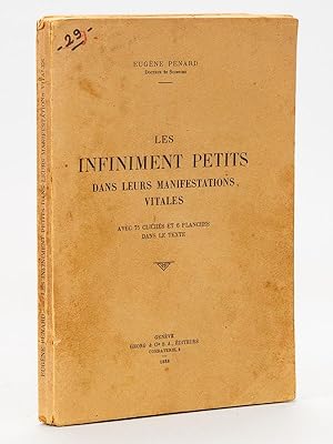 Seller image for Les infiniment petits dans leurs manifestations vitales. for sale by Librairie du Cardinal