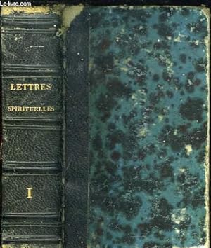 Bild des Verkufers fr LETTRES SPIRITUELLES. TOME PREMIER. zum Verkauf von Le-Livre