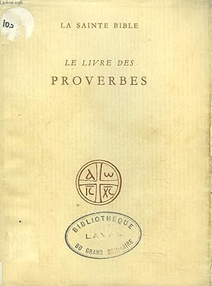 Seller image for LE LIVRE DES PROVERBES for sale by Le-Livre