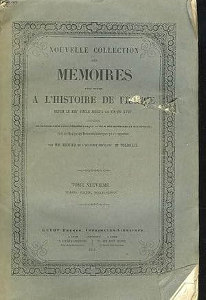 Seller image for NOUVELLE COLLECTION DES MEMOIRES POUR SERVIR A L'HISTOIRE DE FRANCE DEPUIS LE XIIIe SIECLE JUSQU'A LA FIN DU XVIIIe. TROISIEME SERIE. TOME NEUVIEME. VILLARS, FORBIN, DUGUAY-TROUIN. for sale by Le-Livre