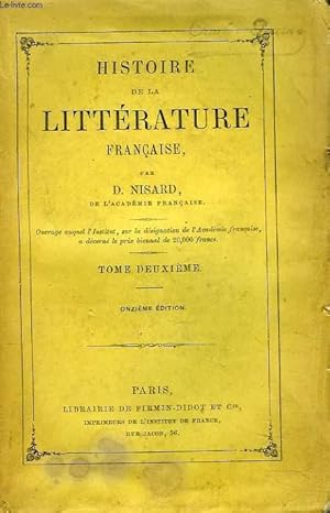 Bild des Verkufers fr HISTOIRE DE LA LITTERATURE FRANCAISE. TOME DEUXIEME. zum Verkauf von Le-Livre