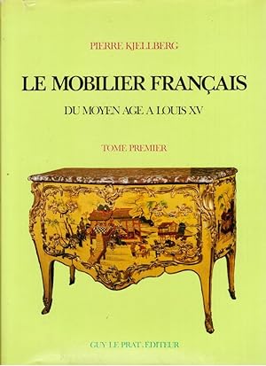 LE MOBILIER FRANCAIS - Tome 1. Du moyen age à Louis XV. Tome 2. Du style transition à l'"Art Déco"