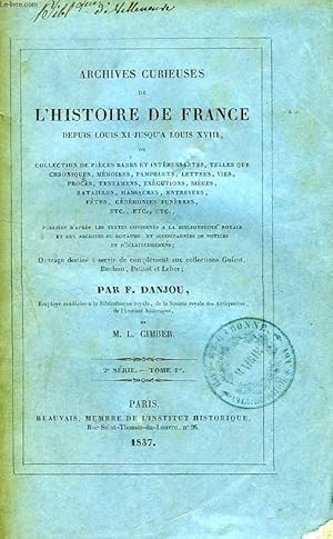 Imagen del vendedor de ARCHIVES CURIEUSES DE L'HISTOIRE DE FRANCE, DEPUIS LOUIS XI JUSQU'A LOUIS XVIII, 2e SERIE, TOME 1er a la venta por Le-Livre