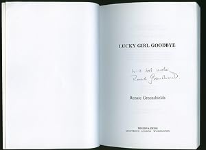 Bild des Verkufers fr Lucky Girl Goodbye [Signed] zum Verkauf von Little Stour Books PBFA Member