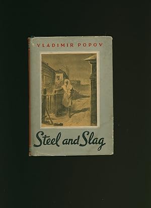 Seller image for Steel and Slag for sale by Little Stour Books PBFA Member