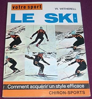 Seller image for LE SKI for sale by LE BOUQUINISTE