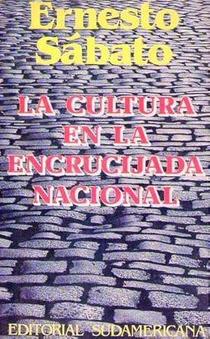 LA CULTURA EN LA ENCRUCIJADA NACIONAL [Firmado / Signed]