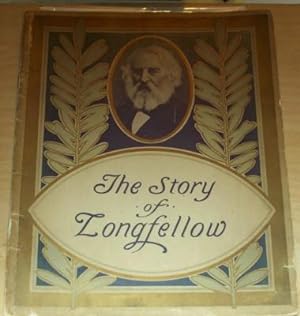 The Story of Longfellow