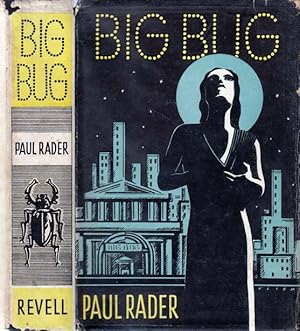 Big Bug [Inscribed by author] [HOLLYWOOD FICTION]