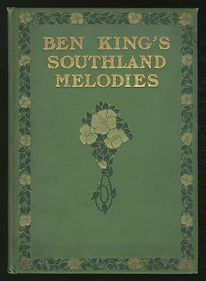 Immagine del venditore per Ben King's Southland Melodies venduto da Between the Covers-Rare Books, Inc. ABAA