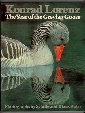 Bild des Verkufers fr The Year of the Greylag Goose. [Das Jahr der Graugans. English] zum Verkauf von Antiquariat Peda