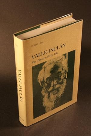 Seller image for Valle-Incln. The theatre of his life. for sale by Steven Wolfe Books